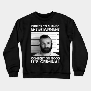 Content So Good Crewneck Sweatshirt